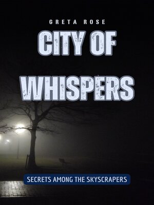cover image of City of Whispers